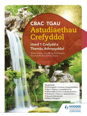 cover image of CBAC TGAU Astudiaethau Crefyddol Uned 1 Crefydd a Themâu Athronyddol (WJEC GCSE Religious Studies